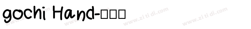 gochi Hand字体转换